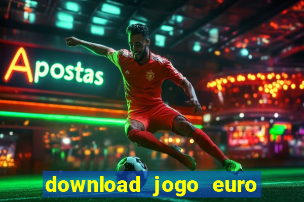 download jogo euro truck simulator 2